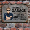 Garage Sign I Can Fix Anything Except Stupid – Personalized Metal Sign – Birthday Gift For Men, Dad, Grandpa, Mechanics, Garage Men